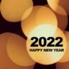 Happy New Year 2022 Image to illustrate blog