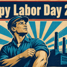 Happy Labor Day 2026 vintage poster of an American worker rolling up his sleeve with a factory and flag